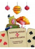 Pungor András - Kárókaresz és Angyalandi