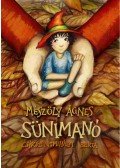 Mészöly Ágnes - Sünimanó