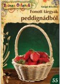 Faragó Krisztina - Fonott tárgyak peddignádból