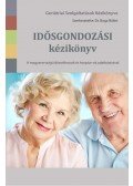 Dr. Boga Bálint - Idősgondozási kézikönyv