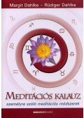 Dahlke, Margit,Ruediger Dahlke - Meditációs kalauz