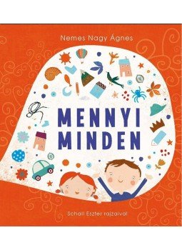 Nemes Nagy Ágnes - Mennyi minden Nemes Nagy Ágnes - Mennyi minden, 2014 antikvár könyv