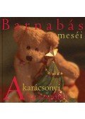 Telegdi Ágnes - Barnabás meséi - A karácsonyi varázsgömb