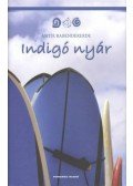 Antje Babendererde - Indigó nyár