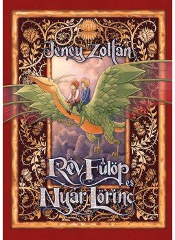 Jeney Zoltán - Rév Fülöp és Nyár Lőrinc Jeney Zoltán - Rév Fülöp és Nyár Lőrinc, null 2014 antikvár könyv