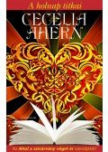 Cecelia Ahern - A holnap titkai