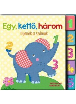  - Egy-kettő-három - Ilyenek a számok, null 2015 antikvár könyv