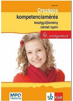 Kóczián Nóra - Országos kompetenciamérés tesztgyűjtemény német nyelv - 6. osztályosoknak, null 2015 antikvár könyv