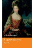 Juliette Benzoni - A szenvedélyes