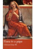 Juliette Benzoni - Fiora és a pápa