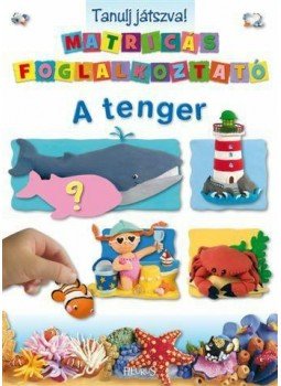  - Tanulj játszva! - A tenger, null 2012 antikvár könyv