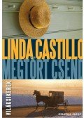 Linda Castillo - Megtört csend
