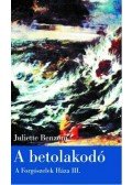 Juliette Benzoni - A betolakodó