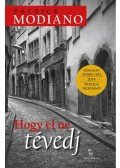 Patrick Modiano - Hogy el ne tévedj