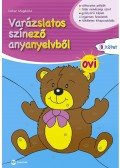 Dohar Magdolna - Varázslatos színező anyanyelvből OVI B kötet