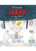 Dániel András - Mit keresett JAKAB az ágy alatt?