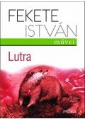 Fekete István - Lutra
