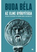 Buda Béla - Az elme gyógyítása