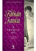 Fábián Janka - A francia nő
