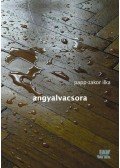 Zakor Ilka,PAPP - Angyalvacsora