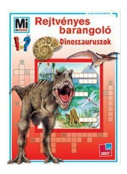  - Rejtvényes barangoló - Dinoszauruszok, null 2010 antikvár könyv