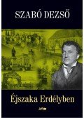 Szabó Dezső - Éjszaka Erdélyben