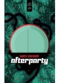 Daryl Gregory - Afterparty
