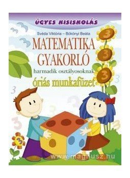  - Matematika gyakorló harmadik osztályosoknak, null 2014 antikvár könyv