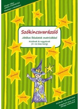  Gyurácz Annamária ,  Losjak László ,  Vigh Szilvia, Gyáfrás Edit - Szókincsvarázsló (német)- Játékos feladatok matricákkal kicsiknek és nagyoknak 4-12 éves korig, null 0 antikvár könyv