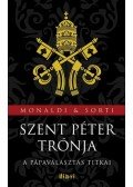 Rita Monaldi,Francesco Sorti - Szent Péter trónja
