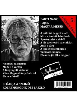 Parti Nagy Lajos - Magyar mesék 5. - HANGOSKÖNYV Parti Nagy Lajos - Magyar mesék 5. - HANGOSKÖNYV, null 2014 antikvár könyv