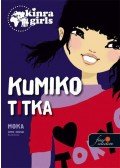 Moka - Kinra Girls 2. - Kumiko titka