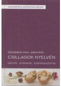Böszörményi Gyula,Rákos Péter - Csillagok nyelvén
