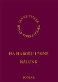 Janne Teller - Ha háború lenne nálunk