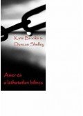 Duncan Shelley - AMER ÉS A LÁTHATATLAN BILINCS