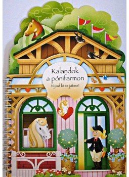 - Kalandok a pónifarmon - Nyisd ki és játssz! - Kalandok a pónifarmon - Nyisd ki és játssz!, null 0 antikvár könyv