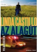 Linda Castillo - Az alagút