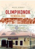 Mezei Károly - Olimpikonok vendéglőse - Riport Fejér Miklóssal, a Sipos halászkert újjáépítőjével, a magyar sportélet támogatójával