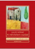 Jules Verne - A névtelen család