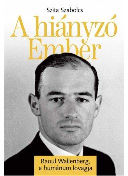 Szita Szabolcs - A hiányzó Ember Szita Szabolcs - A hiányzó Ember, null 2014 antikvár könyv