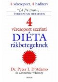 D'Adamo, Peter J.,Whitney, Catherine - 4 vércsoport szerinti diéta rákbetegeknek
