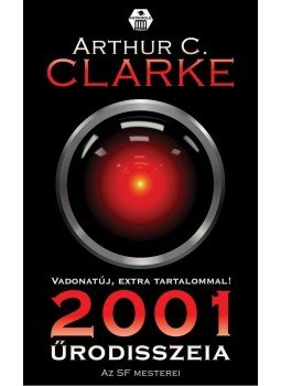Arthur C. Clarke - 2001. Űrodisszeia Arthur C. Clarke - 2001. Űrodisszeia, null 2015 antikvár könyv