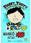 TOOTY, DANNY - Danny Tooty, az ártatlanság bajnoka - Mankó általi halál - Mankó általi halál