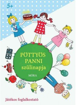  - Pöttyös Panni szülinapja - játékos foglalkoztató, null 2015 antikvár könyv