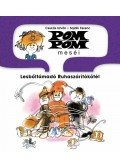 Csukás István - Pom Pom meséi - Lesbőltámadó Ruhaszárítókötél - Pom Pom meséi 9.