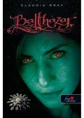 Claudia Gray - Balthazar