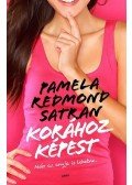 Pamela Redmond Satran - Korához képest