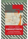 Dennis E.Shasha - Kiberrejtvények - 36 rejtvény hekkereknek és matematikus-nyomozóknak - 36 rejtvény hekkereknek és matematikus nyomozóknak