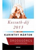 Karinthy Márton - Ördöggörcs I-II.