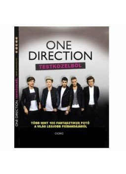 - One Direction Testközelből - One Direction Testközelből, null 2014 antikvár könyv